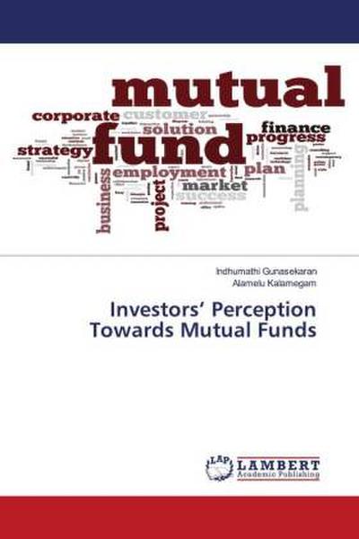 Investors’ Perception Towards Mutual Funds