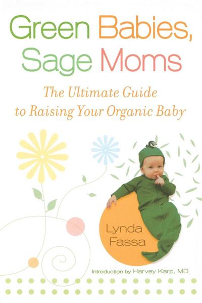 Green Babies, Sage Moms