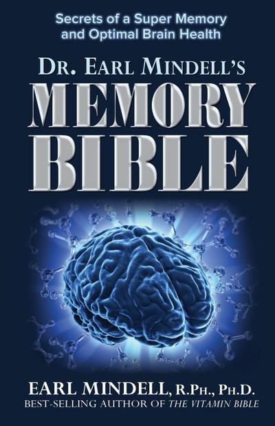 Dr. Earl Mindell’s Memory Bible