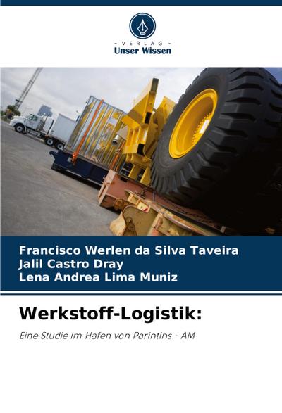 Werkstoff-Logistik: