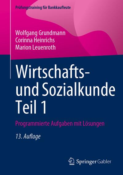 Wirtschafts- und Sozialkunde Teil 1