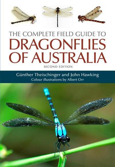 The Complete Field Guide to Dragonflies of Australia