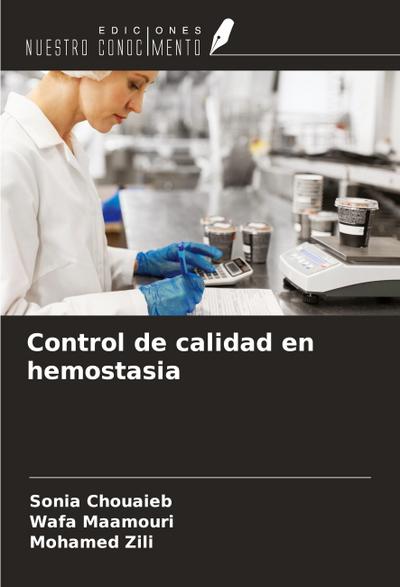 Control de calidad en hemostasia