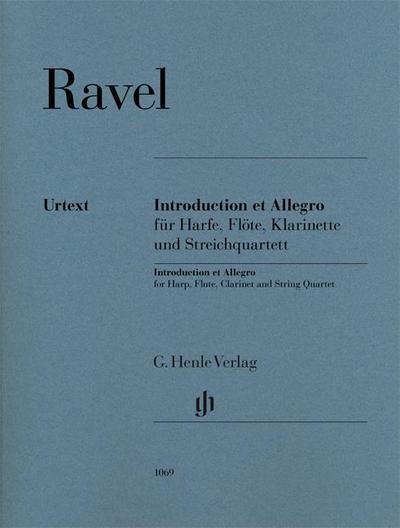 Maurice Ravel - Introduction et Allegro für Harfe, Flöte, Klarinette und Streichquartett