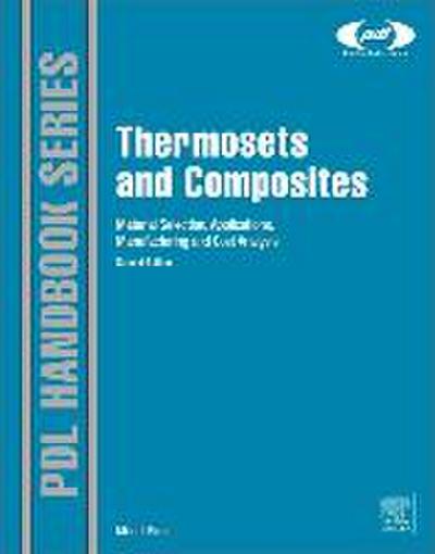 Thermosets and Composites