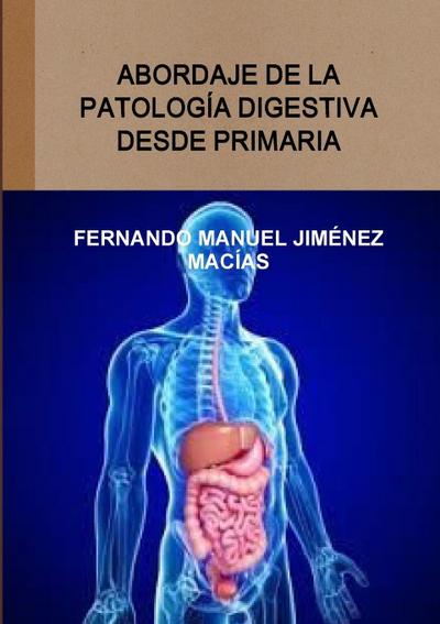 Abordaje de la patología digestiva desde primaria