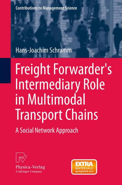 Freight Forwarder’s Intermediary Role in Multimodal Transport Chains