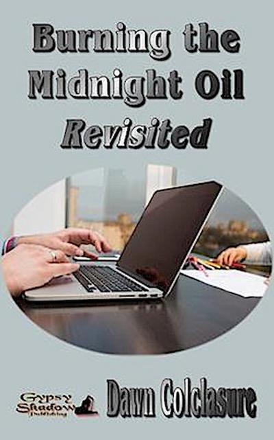 Burning the Midnight Oil Revisited