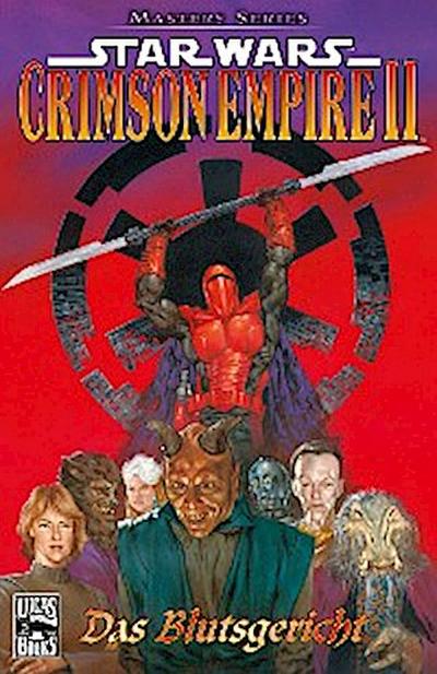 Star Wars Masters, Band 4 - Crimson Empire II - Das Blutsgericht