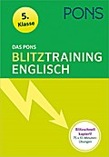Das PONS Blitztraining Englisch  5. Klasse: Blitzschnell kapiert - 10 Minuten-Übungsblock