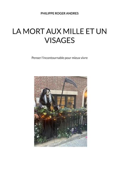 La mort aux mille et un visages