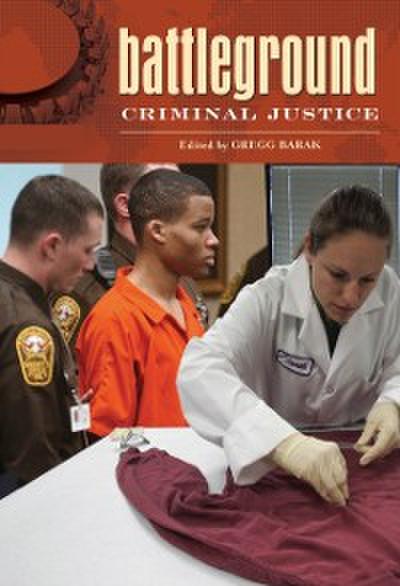 Battleground: Criminal Justice