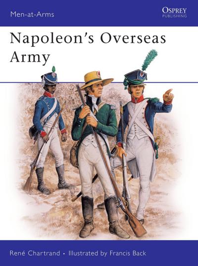 Napoleon’s Overseas Army