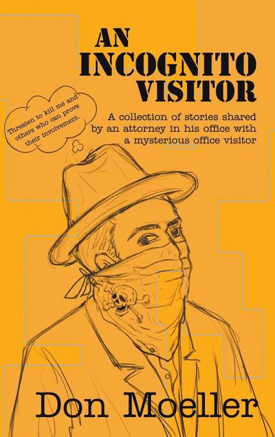 An Incognito Visitor