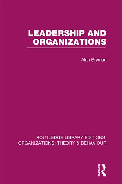 Leadership and Organizations (RLE: Organizations)