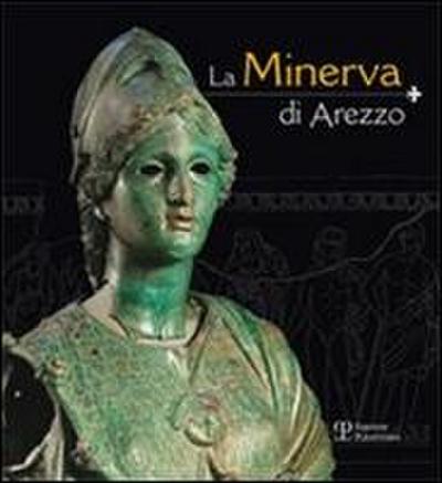 La Minerva Di Arezzo