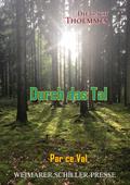 Durch das Tal