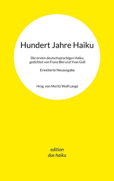 Hundert Jahre Haiku