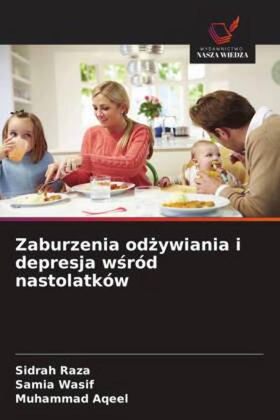 Zaburzenia od¿ywiania i depresja w¿ród nastolatków