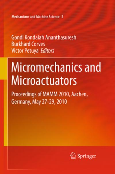 Micromechanics and Microactuators