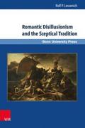 Romantic Disillusionism and the Sceptical Traditio