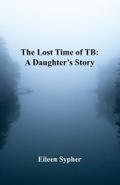 The Lost Time of TB