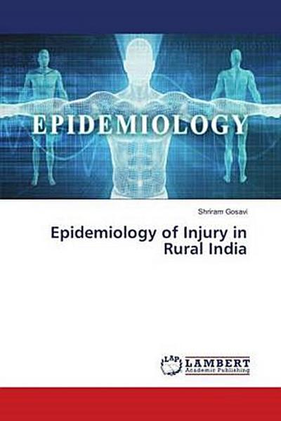 Epidemiology of Injury in Rural India