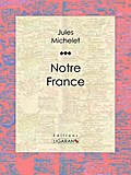 Notre France