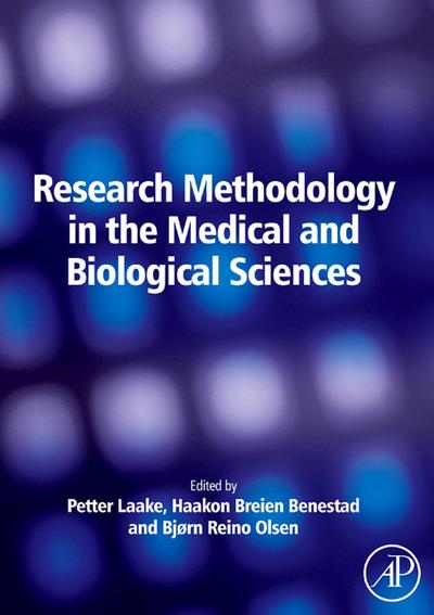 Research Methodology in the Medical and Biological Sciences