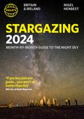 Philip’s Stargazing 2024 Month-by-Month Guide to the Night Sky Britain & Ireland