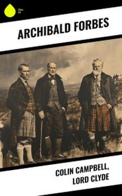 Colin Campbell, Lord Clyde