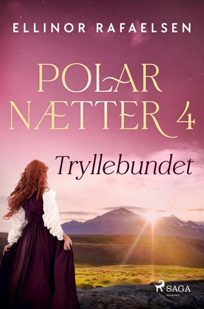 Tryllebundet - Polarnætter 4