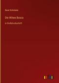 Die Witwe Bosca