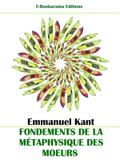Fondements de la métaphysique des moeurs