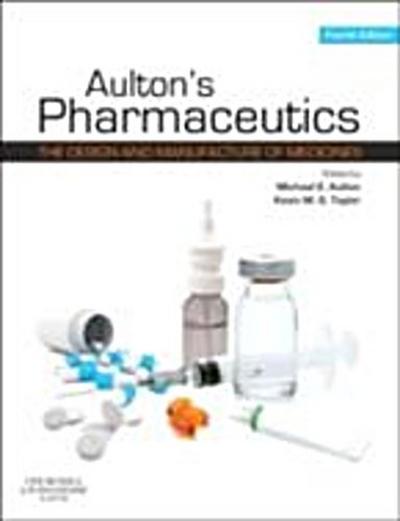 Aulton’s Pharmaceutics E-Book