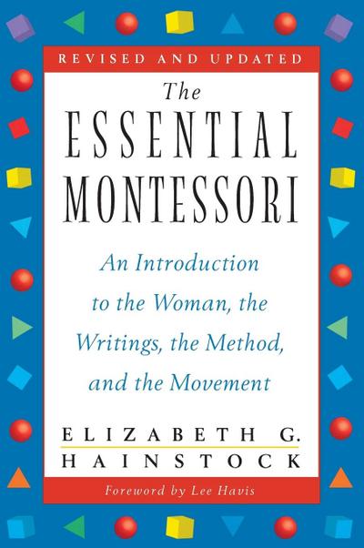 The Essential Montessori