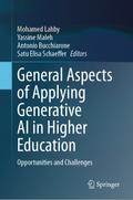 General Aspects of Applying Generative AI in Highe