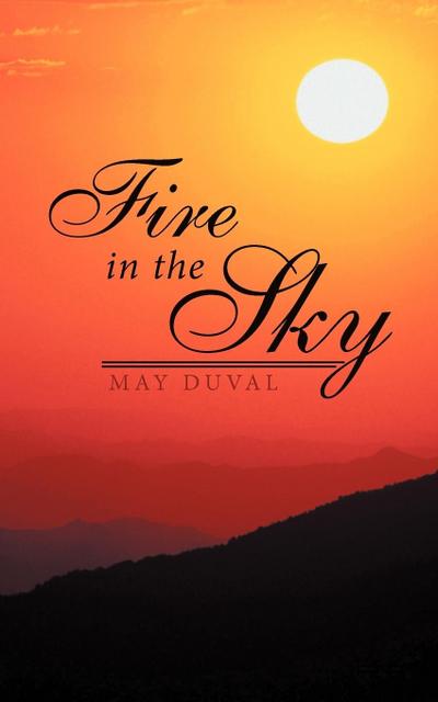 Fire in the Sky - May Duval