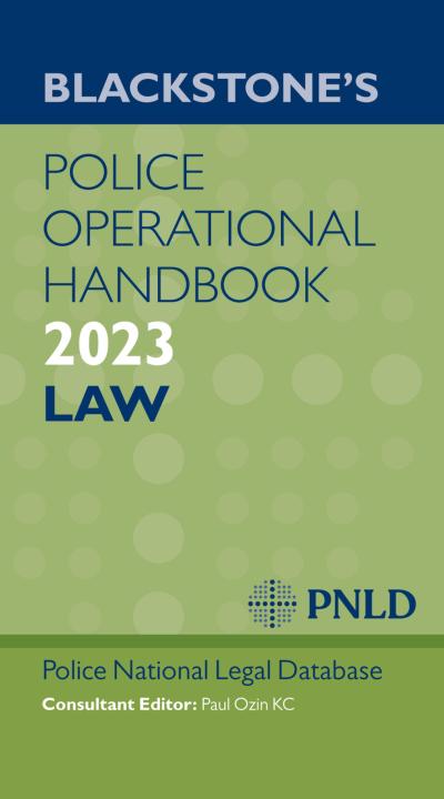 Blackstone’s Police Operational Handbook 2023