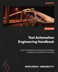 Test Automation Engineering Handbook