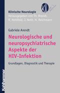 Neurologische und neuropsychiatrische Aspekte der 