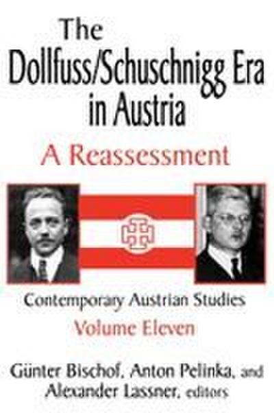 The Dollfuss/Schuschnigg Era in Austria