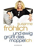 Und ewig grüßt das Moppel-Ich
