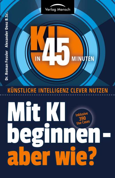 Mit KI beginnen - aber wie?