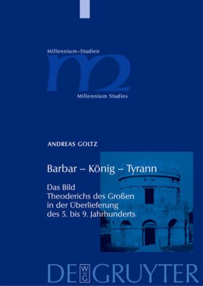 Barbar - König - Tyrann