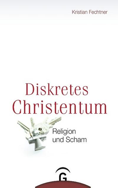 Diskretes Christentum