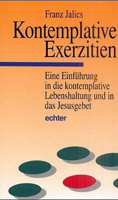 Kontemplative Exerzitien