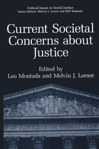Current Societal Concerns about Justice
