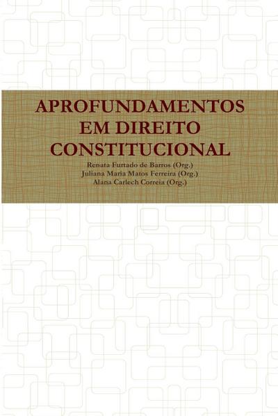 APROFUNDAMENTOS EM DIREITO CONSTITUCIONAL