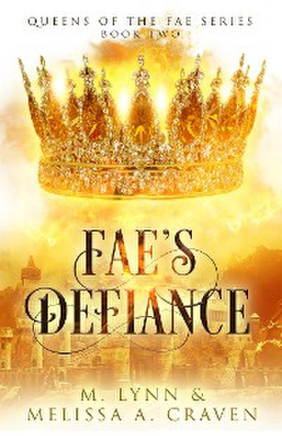 Fae’s Defiance